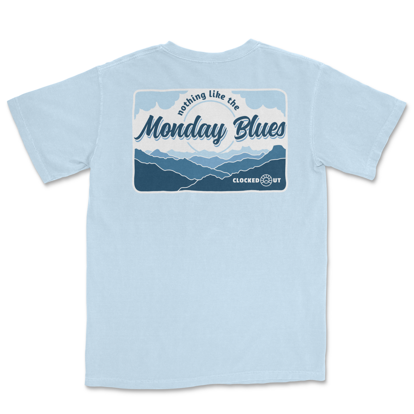 MONDAY BLUES